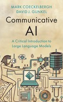 Communicative Ai: A Critical Introduction To Large Language Models | Englisch