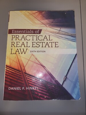Essentials of Practical Real Estate Law by Daniel F. Hinkel (2015 ...