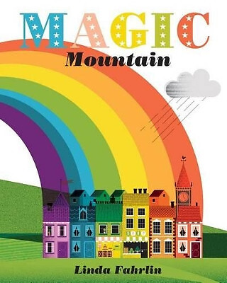 Magic Mountain von Linda Fahrlin - neue Kopie - 9781541152335