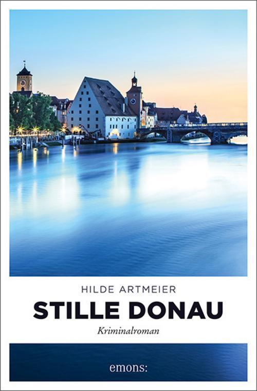 Stille Donau Hilde Artmeier