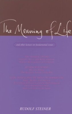 The Meaning of Life and Other Lectures on Fundamental Issues