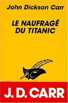 Le Naufragé du Titanic  von John Dickson Carr | Buch | Zustand gut