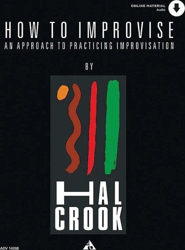 How to Improvise: An Approach to Practicing Improvisation - Picture 1 of 1
