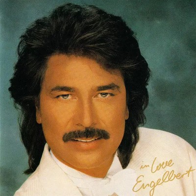 In Love, Engelbert Humperdinck