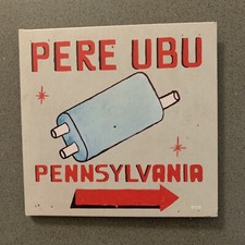 PERE UBU PENNSYLVANIA CD VG