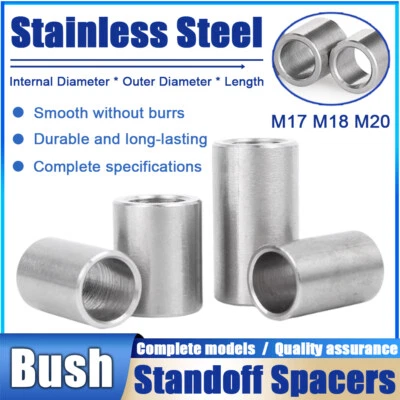 Stainless Steel Round Spacer M17 M18 M20 Standoff Spacers Collar Bushes Raisers