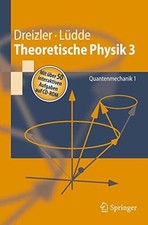 Theoretische Physik 3: Quantenmechanik 1 (Springer-Lehrbuch) Buch Springer