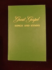 GREAT GOSPEL SONGS AND HYMNS 1976 HC Compiled by Bill Gaither  others