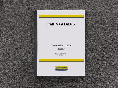 #ad New Holland TL80A TL90A TL100A Tractor Parts Catalog Manual 87050484 $181.47