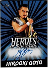 Hirooki Goto 23 Leaf Heroes Wrestling Card