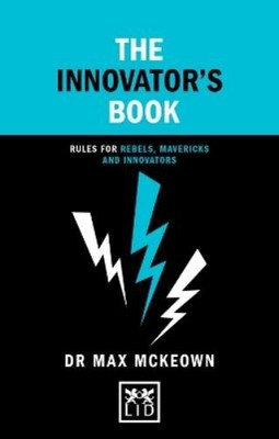 Dr. Max Mckeown The Innovator's Book (Hardback) Concise Advice (UK IMPORT)