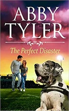 The Perfect Disaster: An Applebottom Matchmaker Society Small Town Sweet and ...