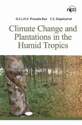 Klimawandel und Plantagen im feuchten Wendekreis