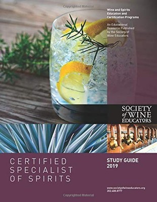 2019 Certified Specialist of Spirits Study Guide