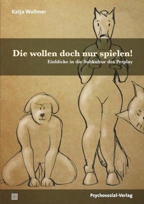 Die wollen doch nur spielen! | Katja Wollmer | deutsch