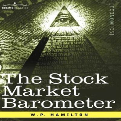 The Stock Market Barometer A Study of Its Forecast Value Based on