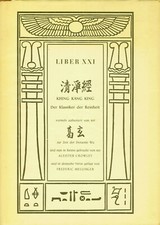 Crowley: Równonoc V. Liber XXI. Khing Kang King. Klasyka czystości