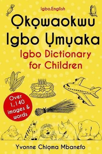Yvonne C Mbanefo Okowaokwu Igbo Umuaka (Tascabile)