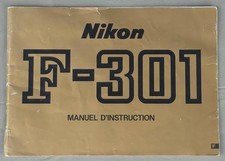 NIKON F-301 Original Nikon Bedienungsanleitung auf Französisch