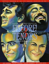 Encore 3 Tenors 1994 PBS Concert Program Luciano Pavoritti Jose Carreras Placido