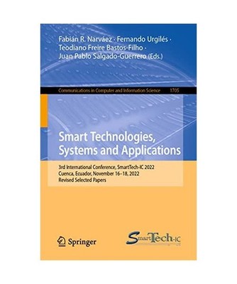 Smart Technologies, Systems and Applications: 3rd International Conference, Smar