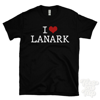 I LOVE LANARK T-SHIRT Herz Reisender Entdecker Schottland Geschichte Landschaft