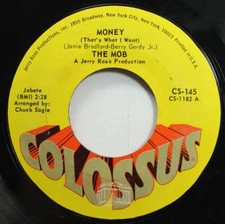 Soul 45 The Mob - Money (That'S What I Want) / Once A Man, Twice A Child On Colo
