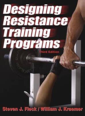 Designing Resistance Training Programs - 3rd - Hardcover By Fleck, Steven - GOOD
