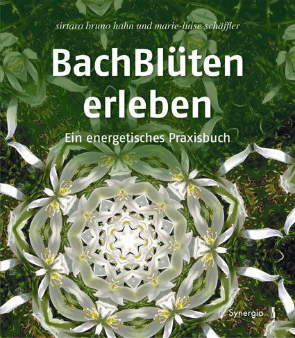 Thumbnail - Sirtaro Bruno Hahn / Bachblüten Erleben