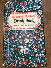 The Merrie Christmas Drink Book Peter Pauper Press 1955