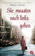 Sie mussten nach links gehen: Von der Autorin...