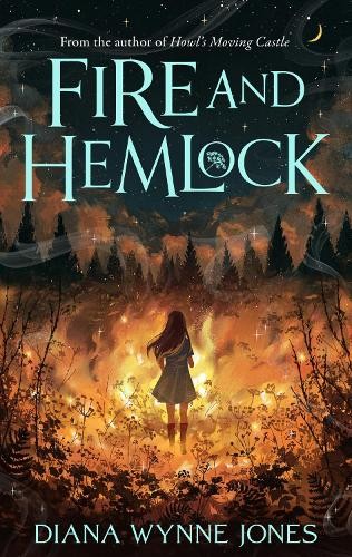 Diana Wynne Jones Fire and Hemlock (Tascabile)