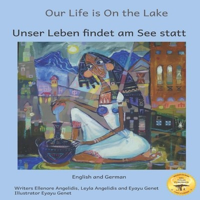 Our Life is On the Lake An Oasis of Fine Art in German and Englis