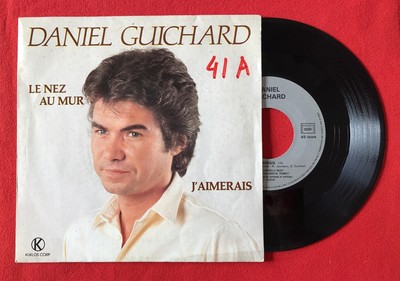 Daniel Guichard Le Nez Au Mur J'Aimerais KS8301 VG+ Vinyl 45 RPM