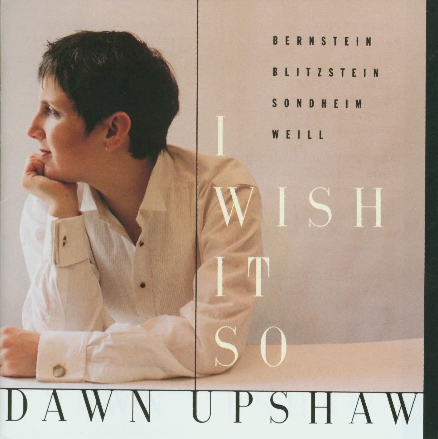 Dawn Upshaw – I Wish It So . . . . . CD, Very Good