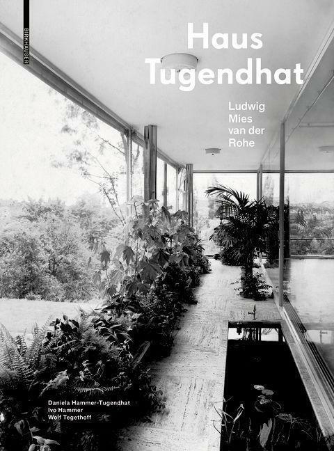 Thumbnail - Haus Tugendhat. Ludwig Mies Van Der Rohe | Buch | 9783035620900