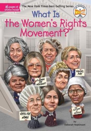 Deborah Hopkinson What Is the Women's Rights Movement? (Tascabile) What Was?