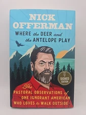 Signed "Where The Deer And The Antelope Play" by Nick Offerman 2021 1st/1st