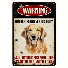 Golden Retriever Sign Funny Aluminum Sign 8x12 Inch Vintage Welcome