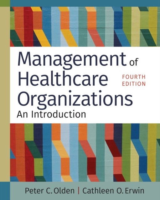 Management of Healthcare Organizations: An Introduction (ACHE Management Series) - Image 4