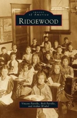 Vincent Parrillo Beth Parrillo Arthur Wrubel Ridgewood (Gebundene Ausgabe)
