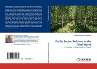 Public Sector Reforms In The Third World Chukwuemeka Eze Malachy