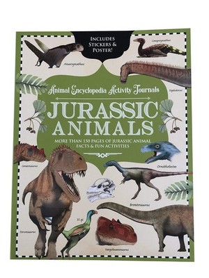 JURASSIC ANIMALS Animal Encyclopedia Activity Journal, Includes Stickers & P...