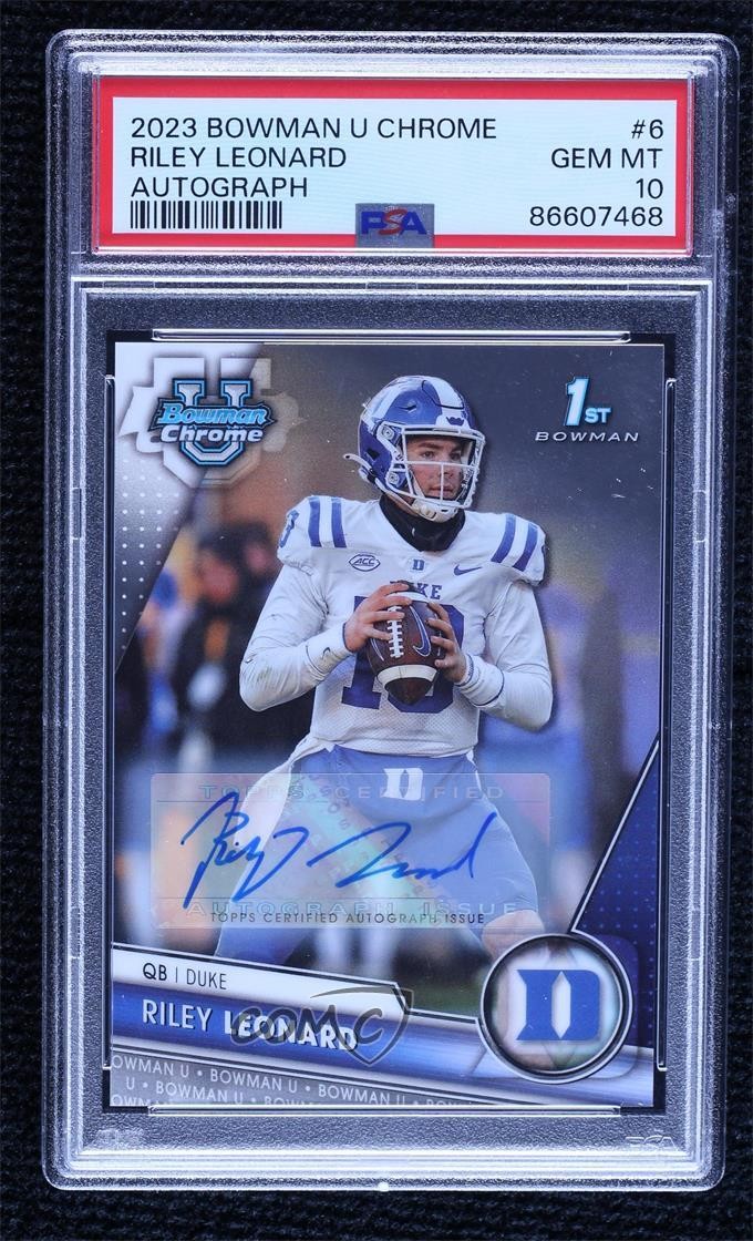2023 Bowman U Chrome Prospect Riley Leonard #6 PSA 10 GEM MT Auto 19fe