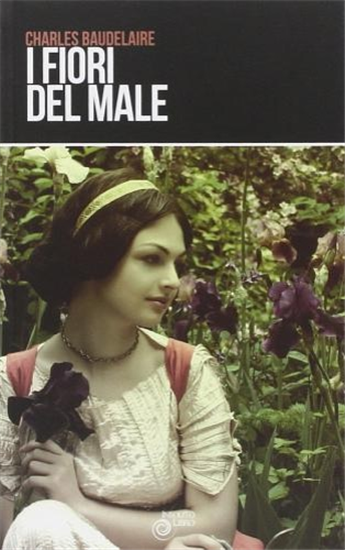 Baudelaire,Charles. - I fiori del male.