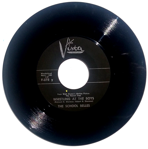 THE SCHOOL BELLES - Whistling Bells / Whistling At The Boys - Vinyl 45rpm Vista - Imagen 3 de 4