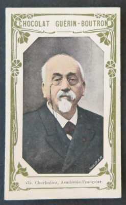 Chromo GUERIN BOUTRON Celebrities # 475 CHERBUIIEZ French Academy