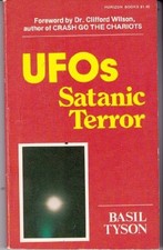 UFOS : SATANIC TERROR By Basil Tyson *Excellent Condition*