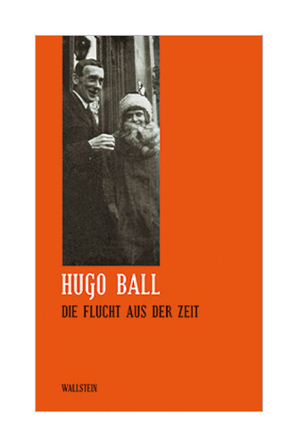 Thumbnail - Die Flucht Aus Der Zeit Von Hugo Ball