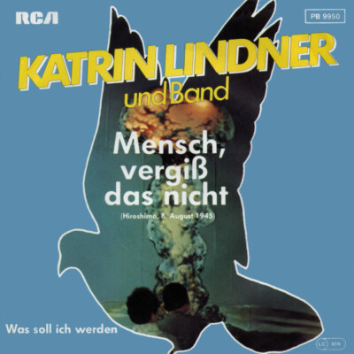 7'', Single Katrin Lindner & Schubert-Band - Mensch, Vergiß Das Nicht